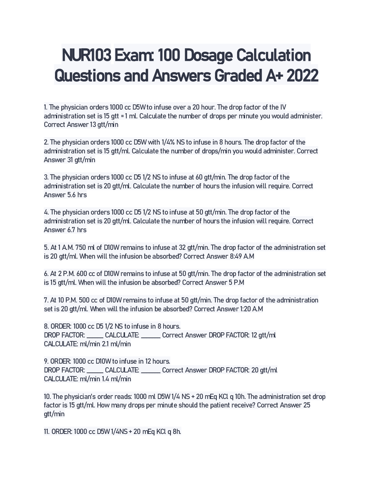 Preview of NUR103  Exam: 100 Dosage Calculation Questions and Answers Graded A+ 2022